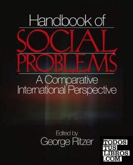 Handbook Of Social Problems."A Comparative International Perspective"
