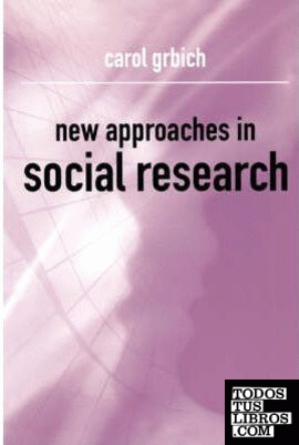 New Approaches In Social Research
