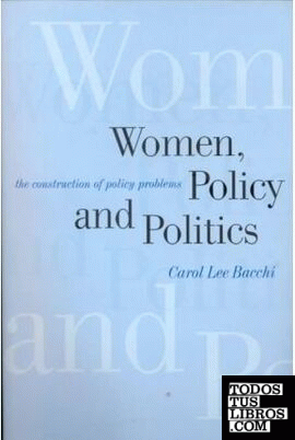 WOMEN, POLICY AND POLITICS