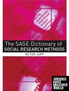 Sage Dictionary Of Social Research Methods, The.