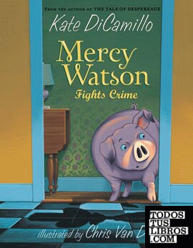 MERCY WATSON FIGHTS CRIME