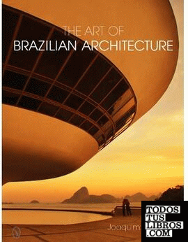 ART OF BRAZILIAN ARCHITECTURE