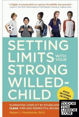 SETTING LIMITS WITH YOUR STRONG-WILLED CHILD