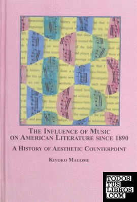 Influence of Music on American Literature Since 1890