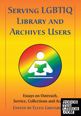 Serving LGBTIQ Library and Archives Users