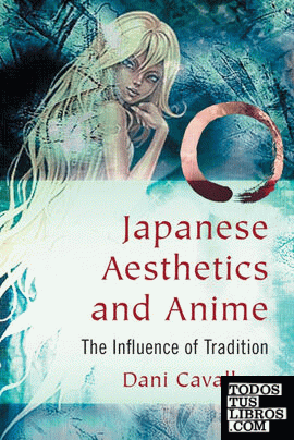 Japanese Aesthetics and Anime