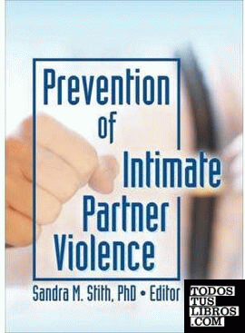 Prevention Of Intimate Partner Violence.