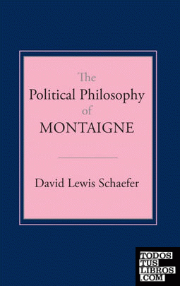 Political Philosophy of Montaigne