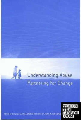 Understanding Abuse Partnering For Change