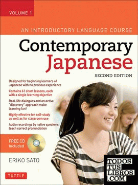 Contemporary Japanese Textbook Volume 1 : An Introductory Language Course + CD
