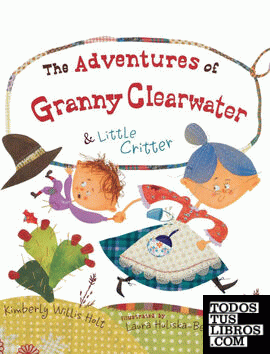 Adventures of Granny Clearwater & Little Critter