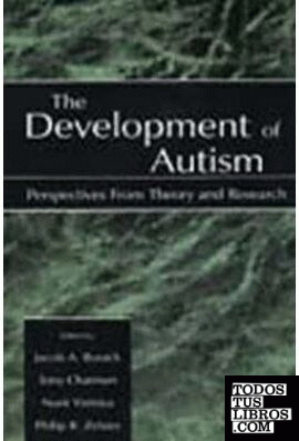 The Development Of Autism