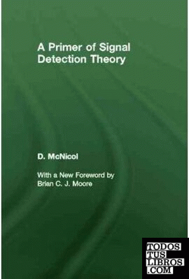 A Primer Of Signal Detection Theory
