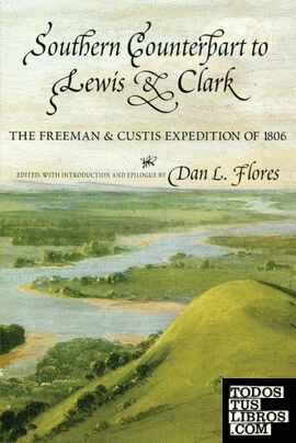 Southern Counterpart to Lewis and Clark
