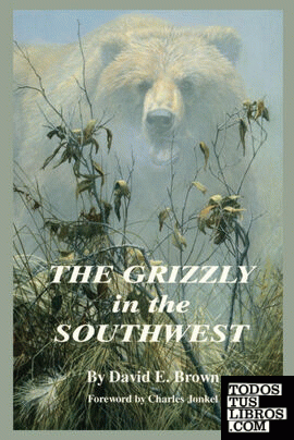 The Grizzly in the Southwest