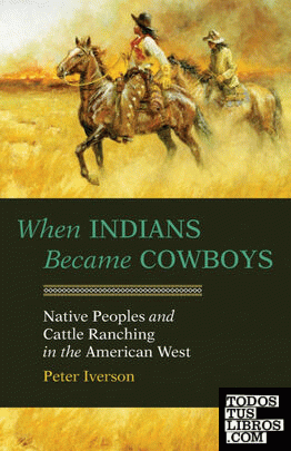 When Indians Became Cowboys