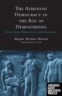 Athenian Democracy in the Age of Demosthenes