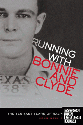 Running with Bonnie and Clyde