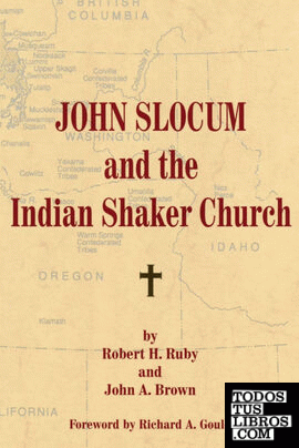 John Slocum and the Indian Shaker Church