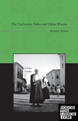 Cachoeira Tales and Other Poems