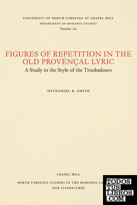 Figures of Repetition in the Old Provençal Lyric