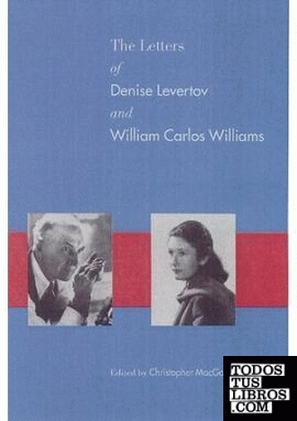 The Letters of Denise Levertov & 38; William Carlos Williams