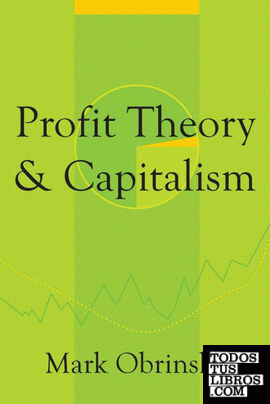 Profit Theory and Capitalism