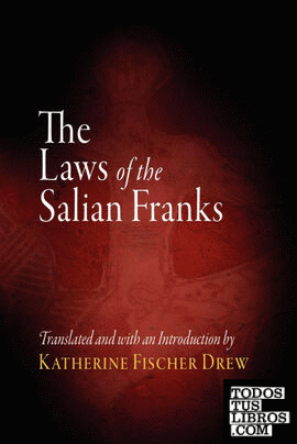 The Laws of the Salian Franks