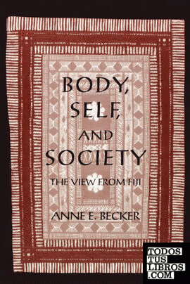Body, Self, and Society