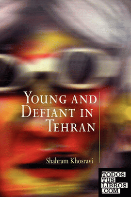 Young and Defiant in Tehran