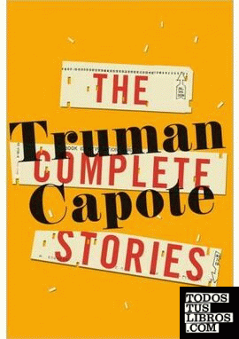 THE COMPLETE STORIES OF TRUMAN CAPOTE    **PENGUIN**