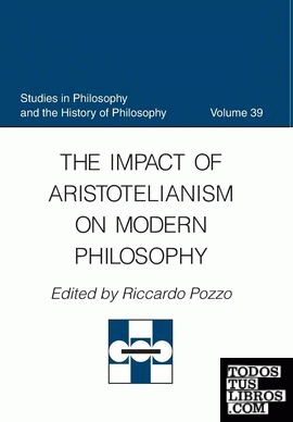 THE IMPACT OF ARISTOTELIANISM ON MODERN PHILOSOPHY