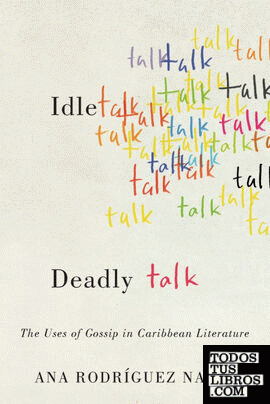 Idle Talk, Deadly Talk