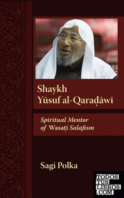 Shaykh Yusuf Al-Qaradawi