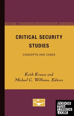 CRITICAL SECURITY STUDIES: CONCEPTS AND CASES