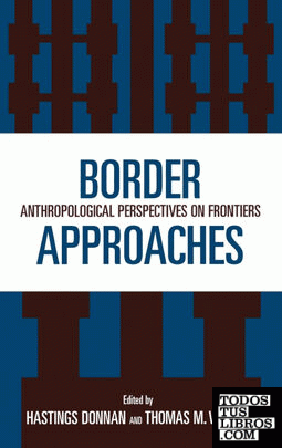 Border Approaches