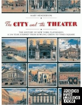 CITY AND THE THEATRE, THE