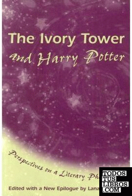 THE IVORY TOWER AND HARRY POTTER