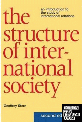 The Structure Of International Society."An Introduction To The Study Of Internat