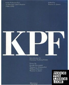 KOHN PEDERSON FOX. ARCHITECTURE AND URBANISM 1986-1992