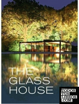JOHNSON: THE GLASS HOUSE