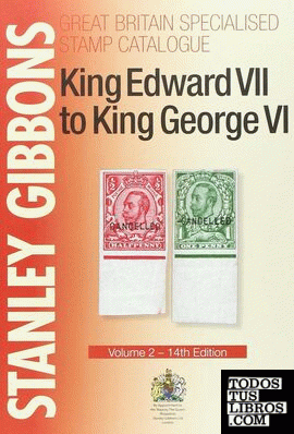 KING EDWARD VII TO KING GEORGE VI