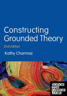 CONSTRUCTING GROUNDED THEORY