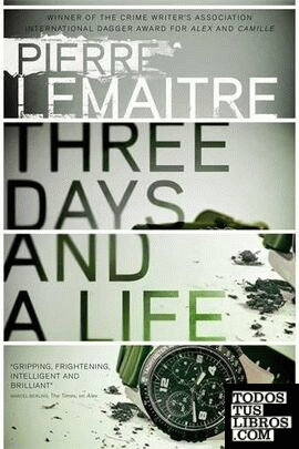 Three days and a life