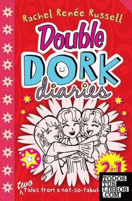 DOUBLE DORK DIARIES