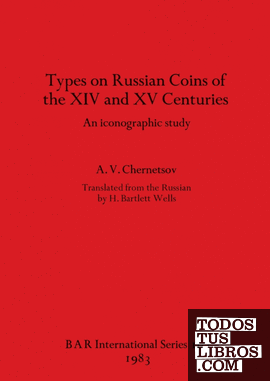 Types on Russian Coins of the XIV and XV Centuries