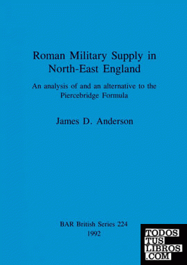 Roman Military Supply in North-East England