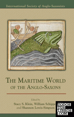 The Maritime World of the Anglo-Saxons