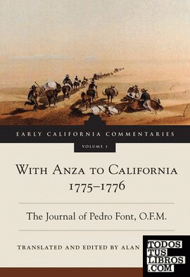 With Anza to California, 1775-1776: The Journal of Pedro Font, O.f.m