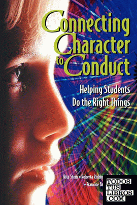 Connecting Character to Conduct
